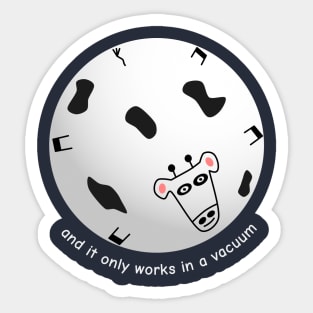 Spherical Cow in a Vacuum Sticker